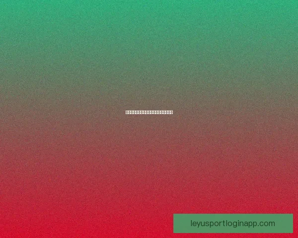 乐鱼体育体验全面评测及用户口碑深度解析